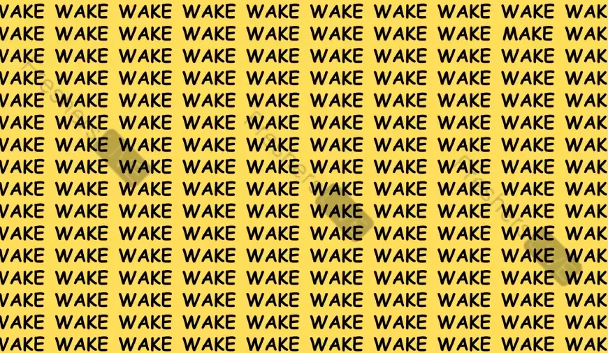 Solo le persone con una vista 4k possono trovare la parola Make tra Wake in 14 secondi