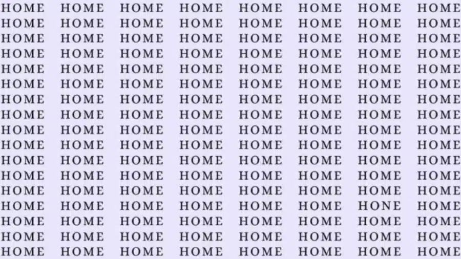 Test di osservazione: Se hai occhi d'aquila, trova la parola Hone in Home entro 8 secondi.