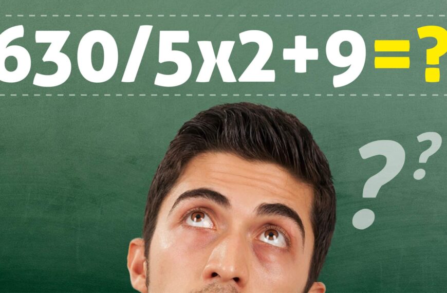 Test di matematica: 630÷5×2 +9, sai risolvere questa equazione?