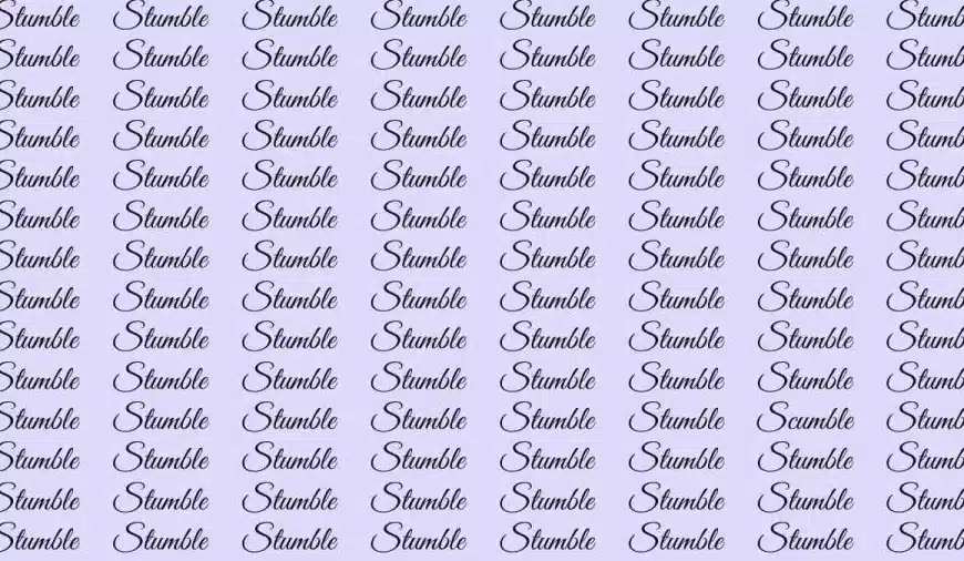 Test di abilità di osservazione: Trovare la parola Scumble tra Stumble in 6 secondi