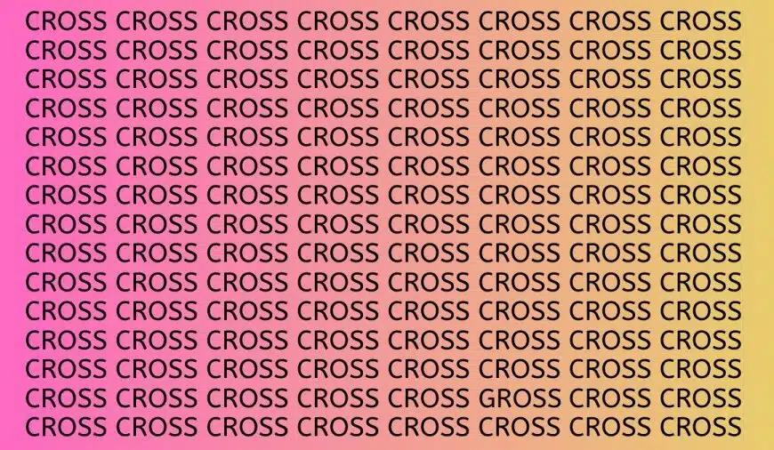 Test di abilità di osservazione: Usa la tua vista acuta per trovare la parola Gross