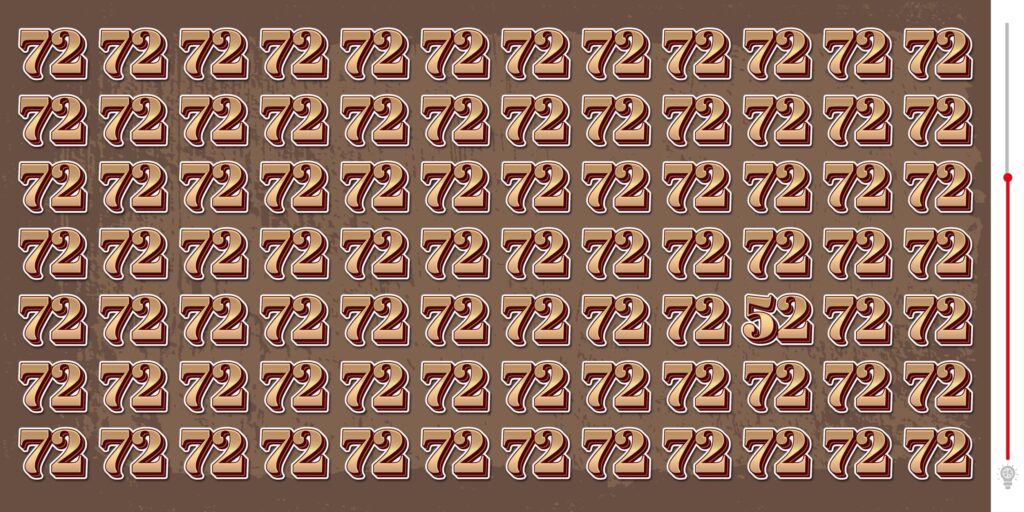 Sfida visiva: riuscite a identificare l'intruso nascosto tra i numeri 72 in meno di 30 secondi?
